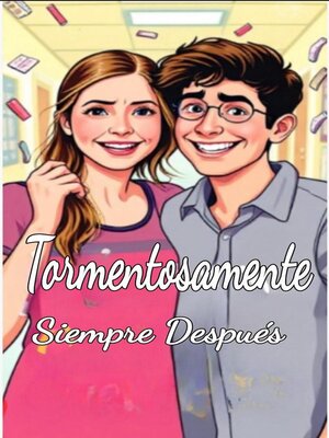 cover image of Tormentosamente Siempre Después